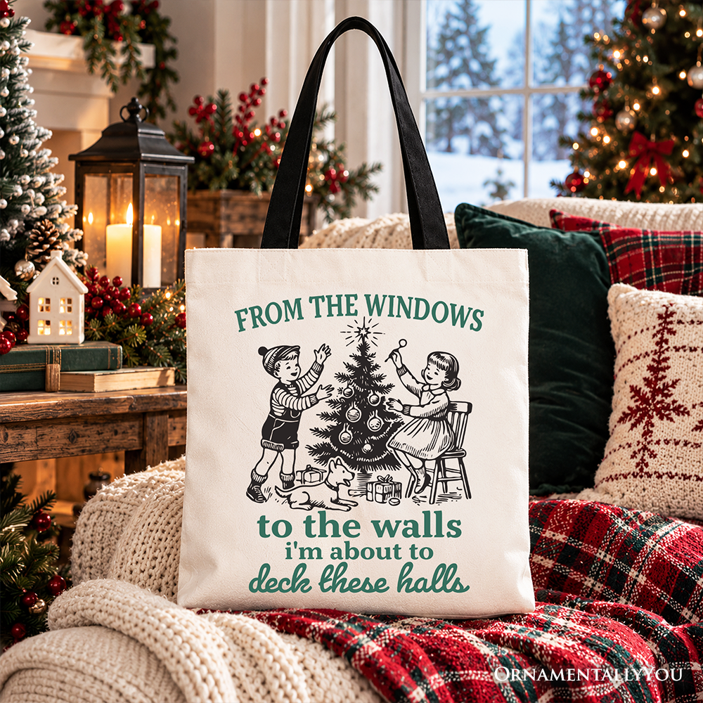 From the Windows to the Walls Deck These Halls Tote Bag, Funny Vintage Christmas Gift Shopper